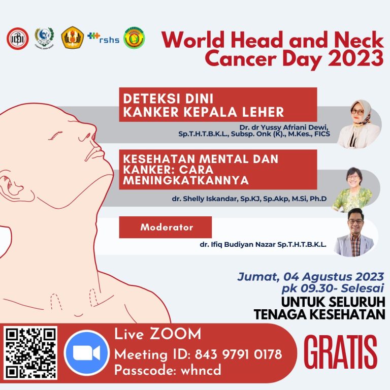Live Webinar World Head and Neck Cancer Day 2023: “Deteksi Dini Kanker Kepala Leher dan Cara Meningkatkan Kesehatan Mental Penderita Kanker”