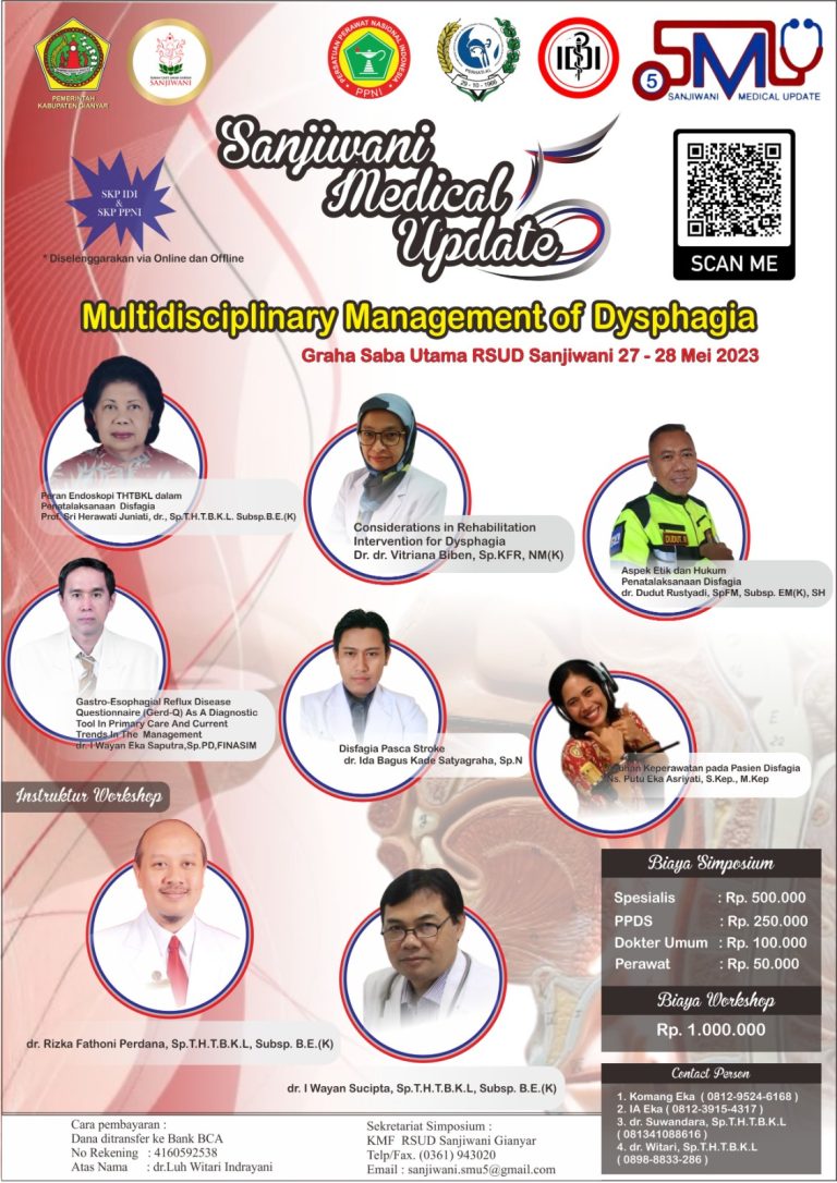 Workshop Multidisiplinary Management of Dysphagia Sanjiwani Medical Update 2023 – PERHATI KL Bali – NTT